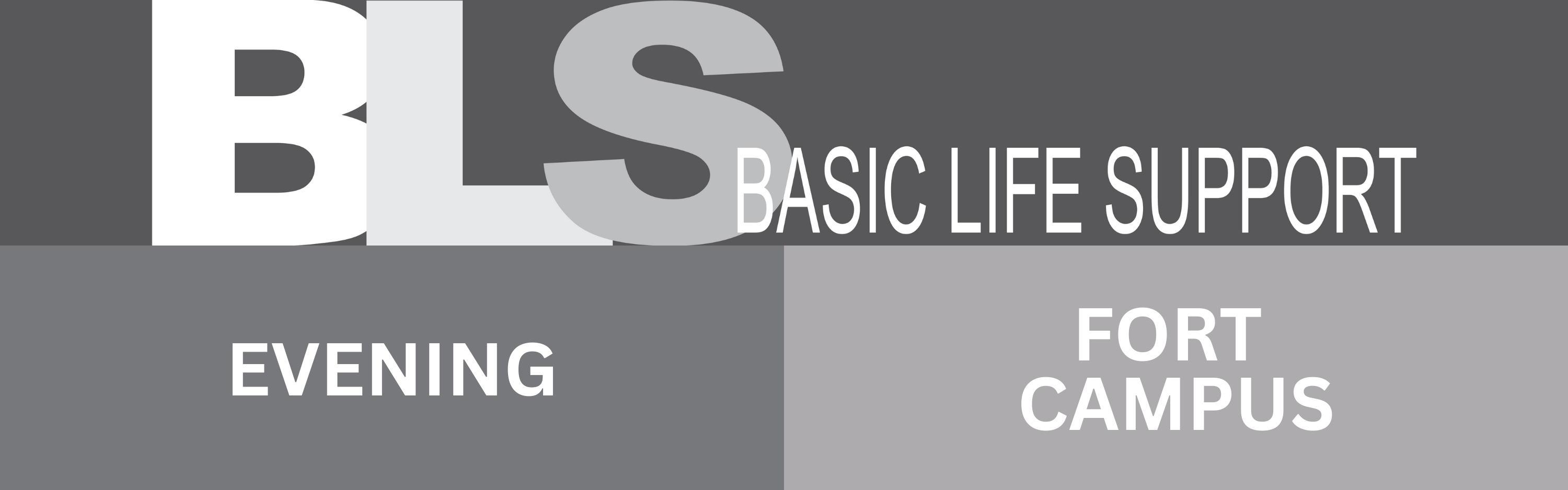 BLS: Aug. 4, 2026 (Evening : Fort)