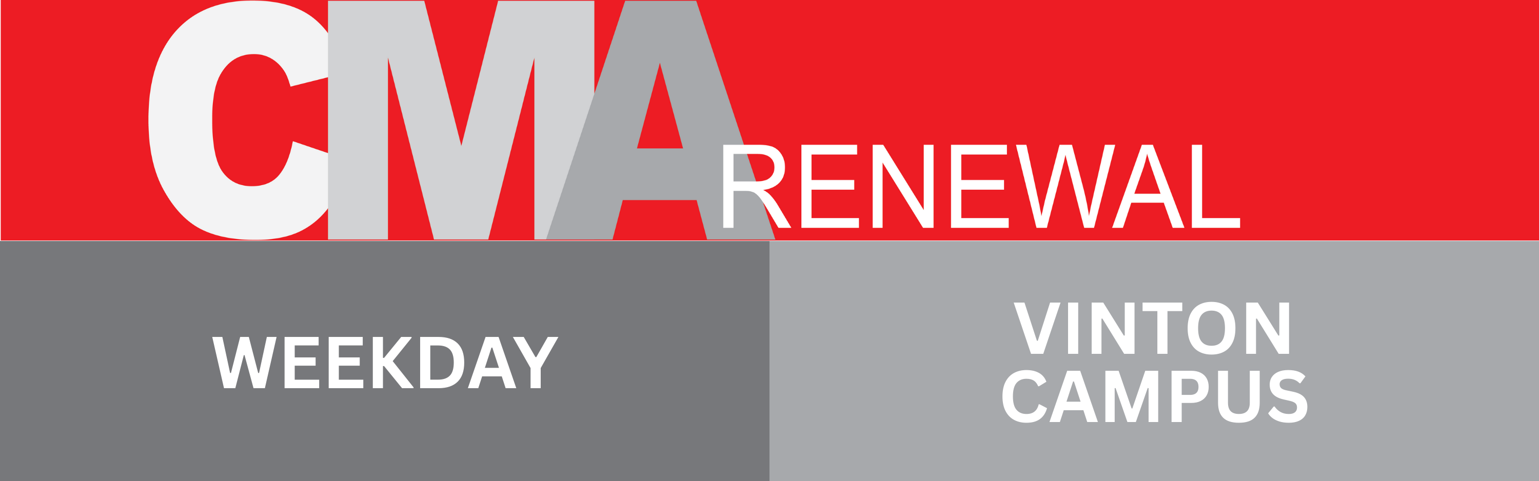 CMA Renewal: Feb 9, 2026 (Weekday : Vinton)