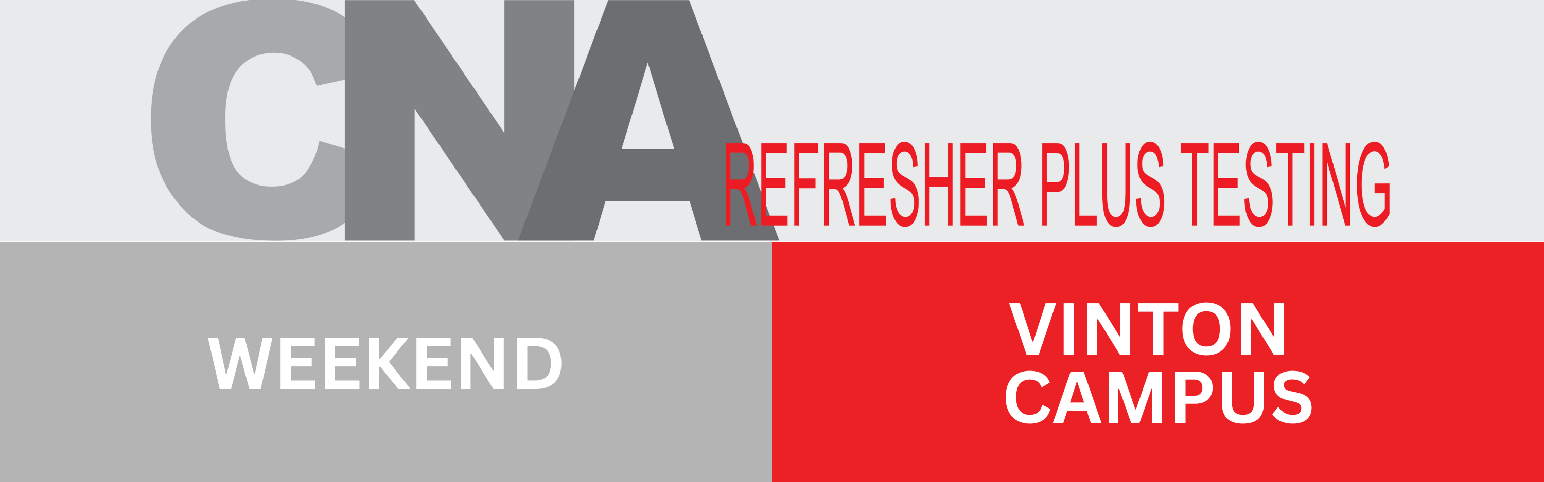 CNA Renewal (Refresher Class + Testing): Jan 18, 2026 (Weekend : Vinton)